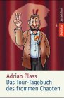 Buchcover Das Tour-Tagebuch des frommen Chaoten